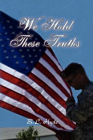 We Hold These Truths