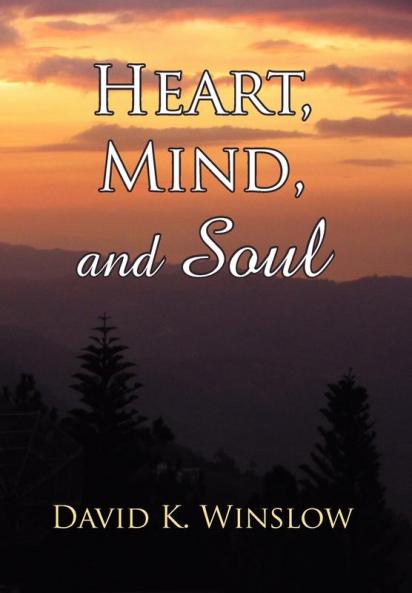 Heart Mind and Soul