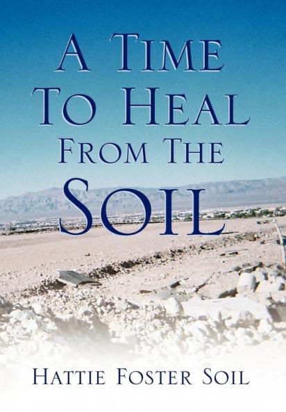 A Time to Heal from the Soil