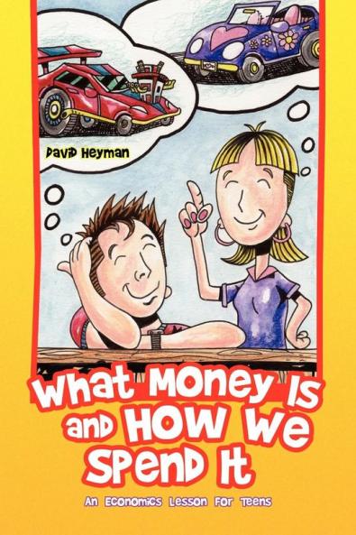 What Money Is and How We Spend It?