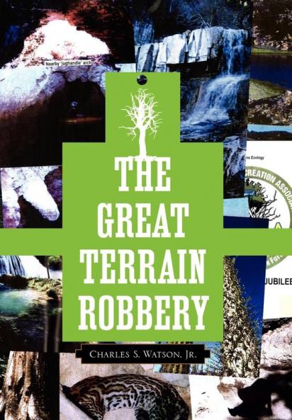 The Great Terrain Robbery