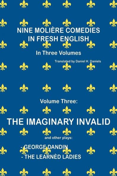 NINE MOLI��RE COMEDIES IN FRESH ENGLISH