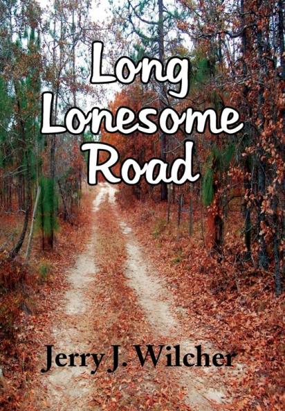 Long Lonesome Road