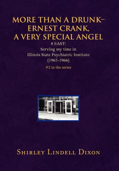 MORE THAN A DRUNK - ERNEST CRANK A VERY SPECIAL ANGEL