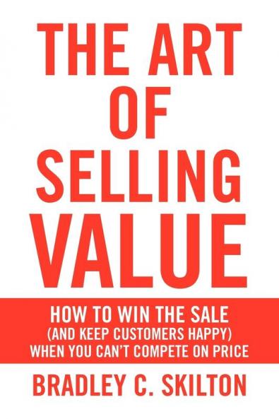 The Art of Selling Value