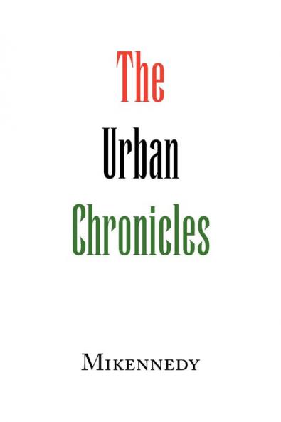 The Urban Chronicles