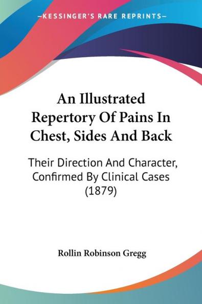 An Illustrated Repertory Of Pains In Chest Sides And Back