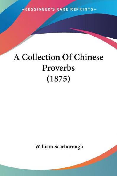 A Collection of Chinese Proverbs