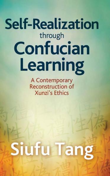 Self-Realization through Confucian Learning
