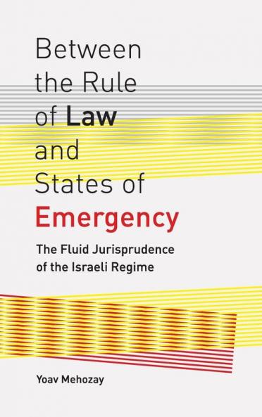 Between the Rule of Law and States of Emergency