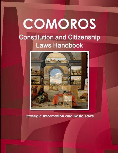 Comoros Constitution and Citizenship Laws Handbook