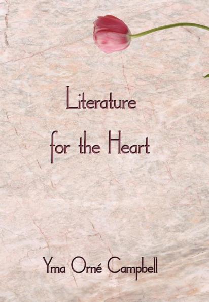 Literature for the Heart