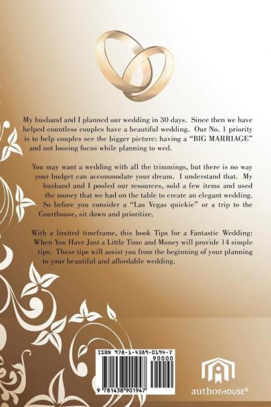 Tips for a Fantastic Wedding: When You Have Just a Little Time and Money