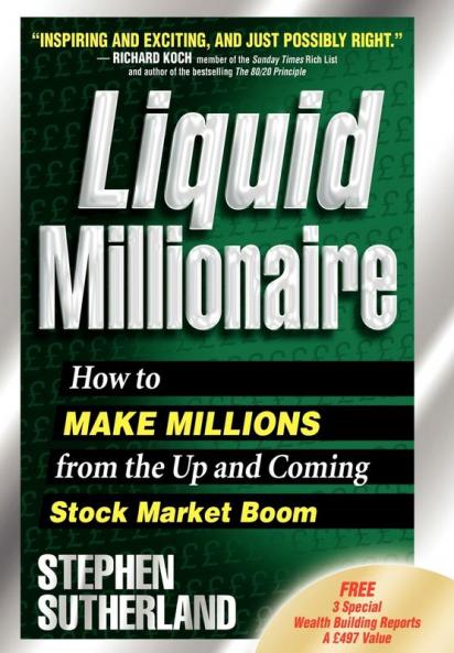 Liquid Millionaire