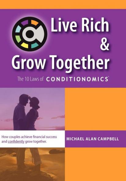 Live Rich and Grow Together