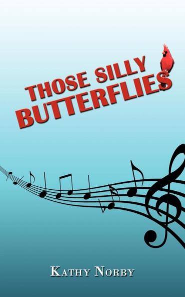 Those Silly Butterflies