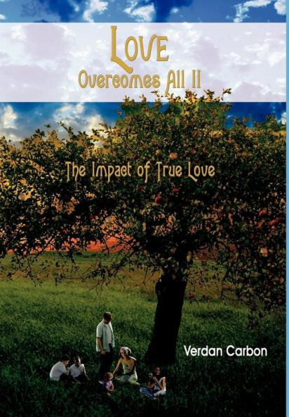 Love Overcomes All II