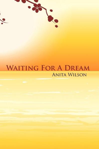 Waiting For A Dream