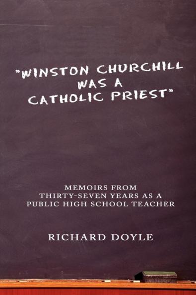 Winston Churchill was a Catholic Priest