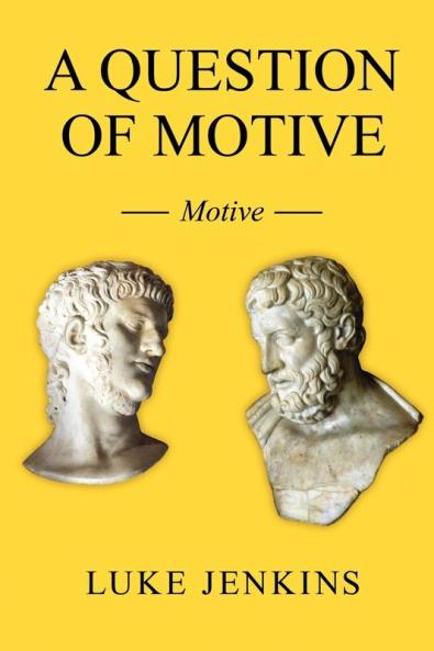 A Question of Motive