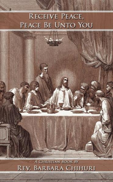 Receive Peace Peace Be Unto You