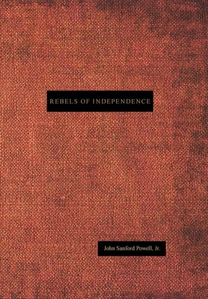 Rebels of Independence