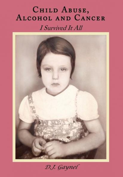 Child Abuse Alcohol and Cancer