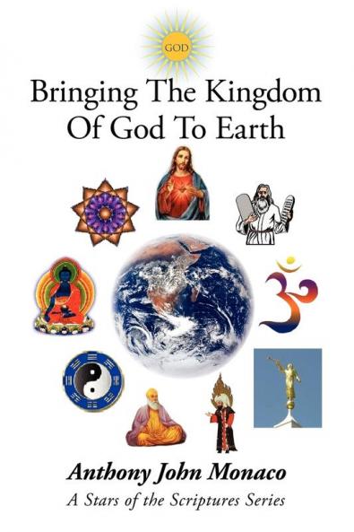 Bringing The Kingdom Of God To Earth
