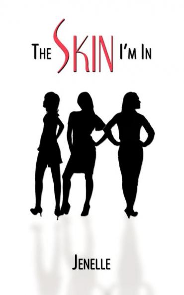 The Skin I'm In