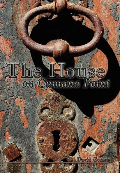 The House on Cumana Point