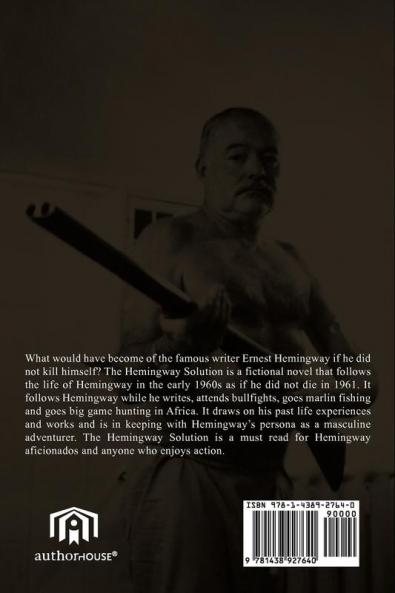 The Hemingway Solution
