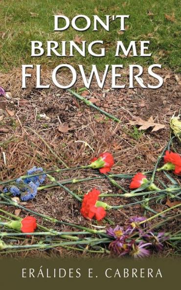 Don't Bring Me Flowers