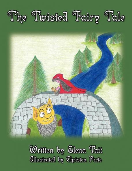 The Twisted Fairy Tale