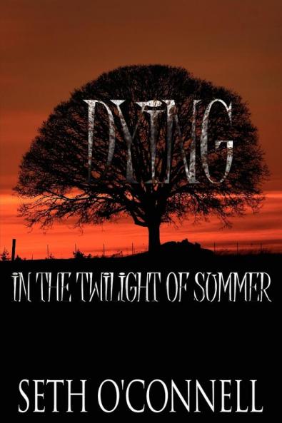 Dying In the Twilight of Summer