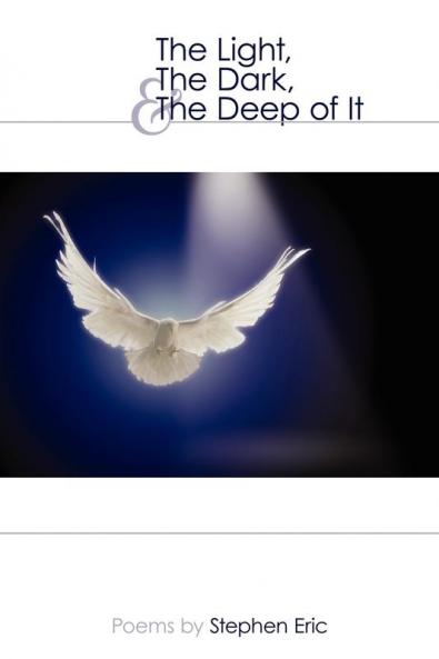 The Light The Dark & The Deep of It
