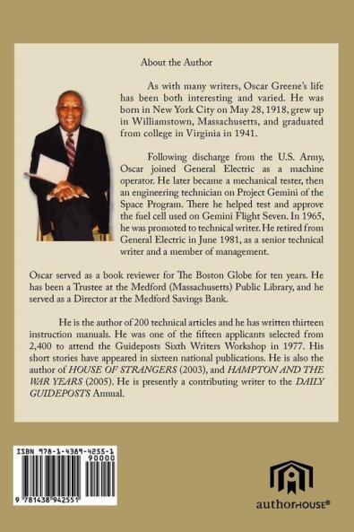 From Homecoming to Twilight: Stories from the Emotional Journey of a Ninety-Year Old Colored Man (1939-1981)