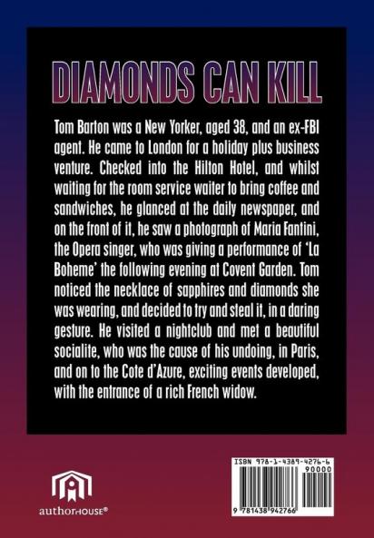 Diamonds Can Kill