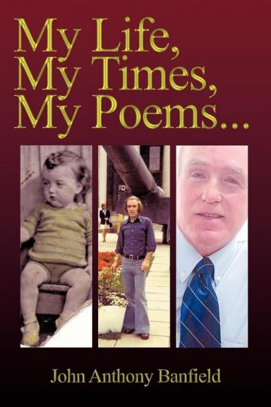 My Life My Times My Poems