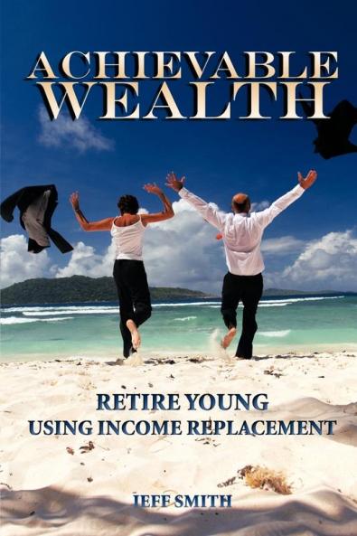 Achievable Wealth