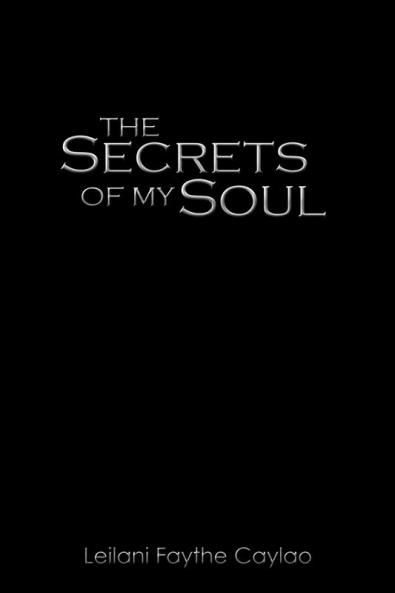 The Secrets of My Soul