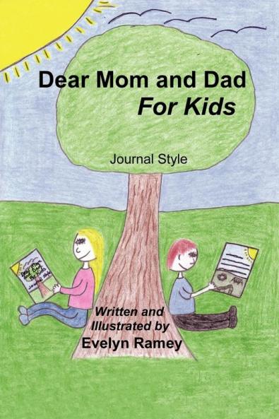 Dear Mom and Dad for Kids