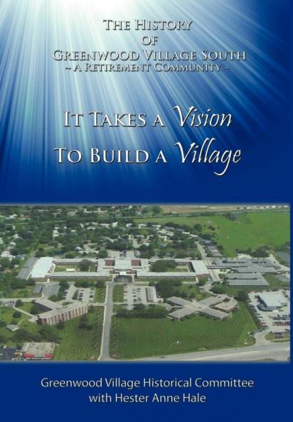 It Takes A Vision To Build A Village
