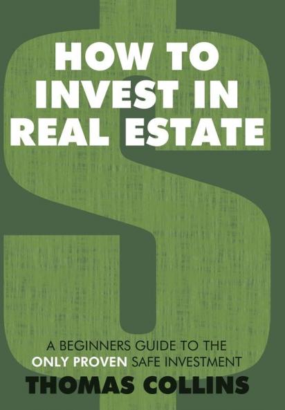 How to Invest In Real Estate