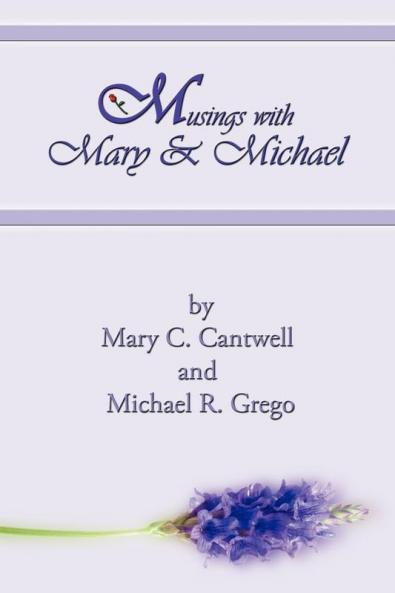 Musings with Mary & Michael