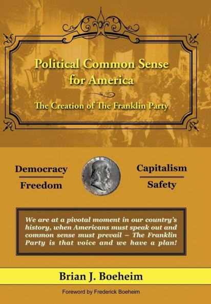 Political Common Sense for America