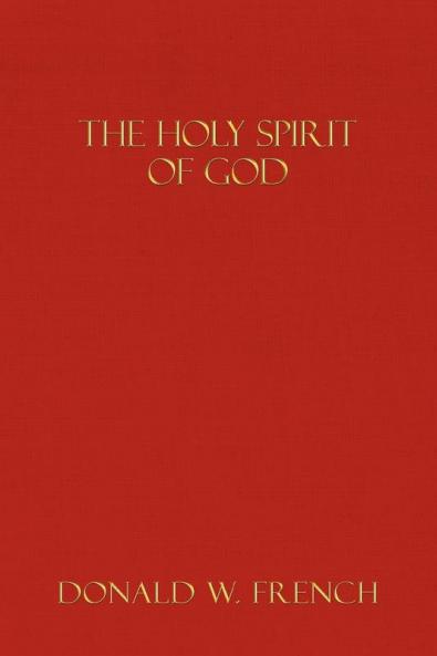 The Holy Spirit of God