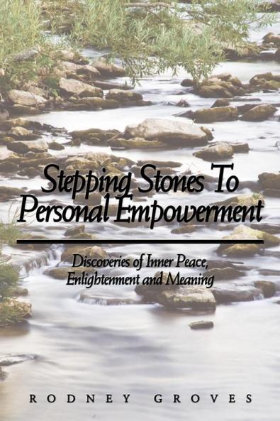 Stepping Stones To Personal Empowerment