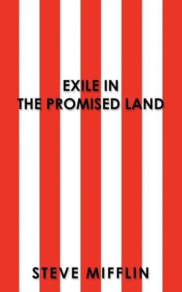 Exile in the Promised Land
