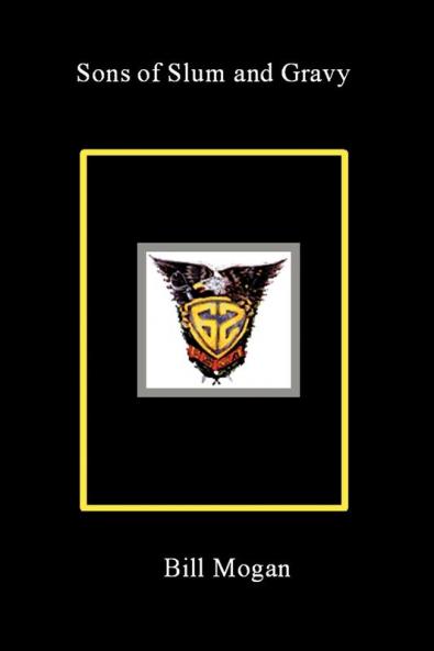 Sons of Slum and Gravy