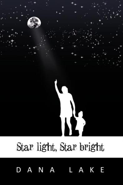 Star light Star bright